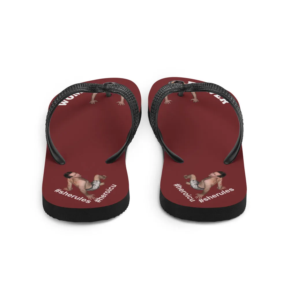 Woman Power Fabric Top Flip Flop Sandal Has Men Bow To Your Toes Burgundy Red Color with White Letters (NEW 2023-04)